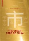 The Urban Code of China