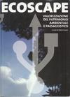 Ecoscape. Valorizzazione del patrimonio, Paolo Fusero, Sala Editore, 2004