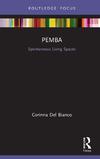 Pemba: Spontaneous Living Spaces. Corinna Del Bianco. Routledge 2020 | Cover