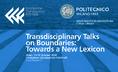 Transdisciplinary talks on boundaries_11-12 Ottobre 2018_banner web.jpg