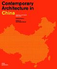 Contemporary Architecture in China