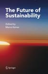 Future sustainability, Edited by M. Keiner, Springer, 2006