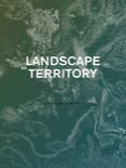 Landscape as Territory. Clara Olóriz Sanjuán | Actar Publishers & Architectural Association 2020 | Cover ©