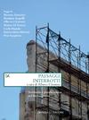 Paesaggi Interrotti <br/> edited by Alberto Clementi | Donzelli Editore, 2012 ©