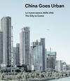 Cina Goes Urban. Michele Bonino et al. SKIRA 2020 | Cover