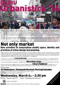 Planum Events 02.2013 DAStU Urbanistica '14 | XII Incontro - Not only market