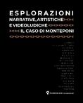 Esplorazioni narrative, artistiche e videoludiche_Il caso di Monteponi.jpg