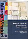 Proposte urbane, Marco Venturi, Opus editore, 2004