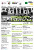 Planum Events 08.2013 </br> Riconquistami. Laboratorio Piazza Leonardo | Milano - Settembre 2013
