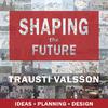 Valsson, Shaping the Future, Fjölvi Publishers, Reykjavik | Cover